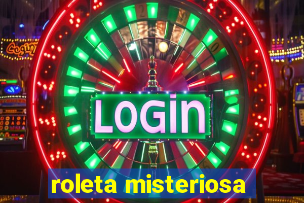 roleta misteriosa